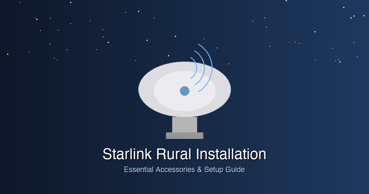 Starlink rural installation setup guide